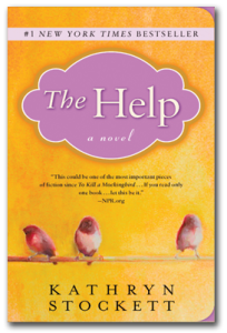 The Help by Kathryn Stockett